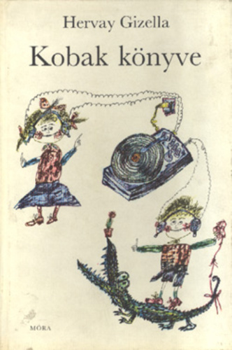 Hervay Gizella: Kobak könyve